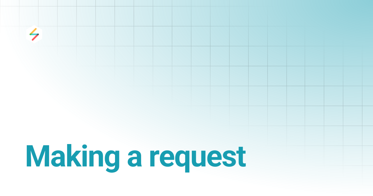 Making a request | Data